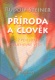Příroda a člověk z pohledu duchovní vědy