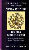 Věda duchů/ Kniha moudrých