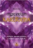 Mysterium Karlštejna Alchymie, posvátná geometrie a malířství u dvora Karla IV.
