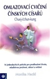 Omlazovací cvičení čínských císařů Chuej - čchun - kung