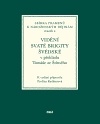 Vidění svaté Brigity Švédské v překladu Tomáše ze Štítného
